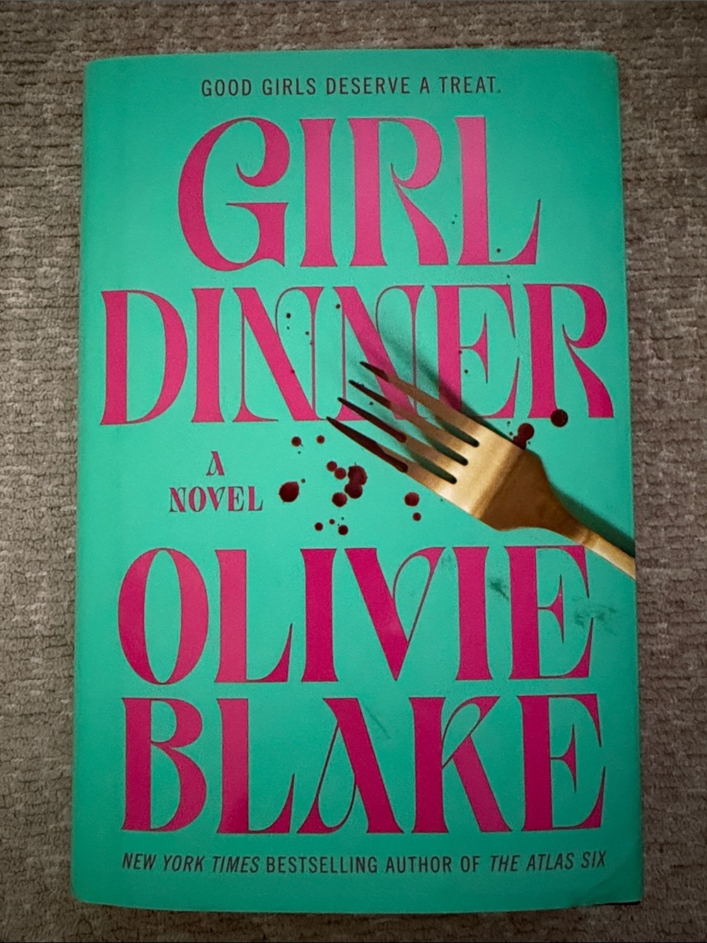 Girl Dinner by Olivie Blake - Teal & Hot Pink Cover